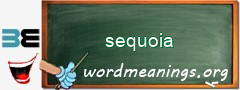 WordMeaning blackboard for sequoia